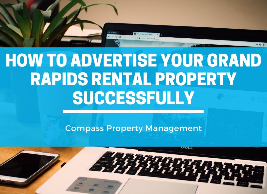 How to Advertise Your Grand Rapids Rental Property Successfully