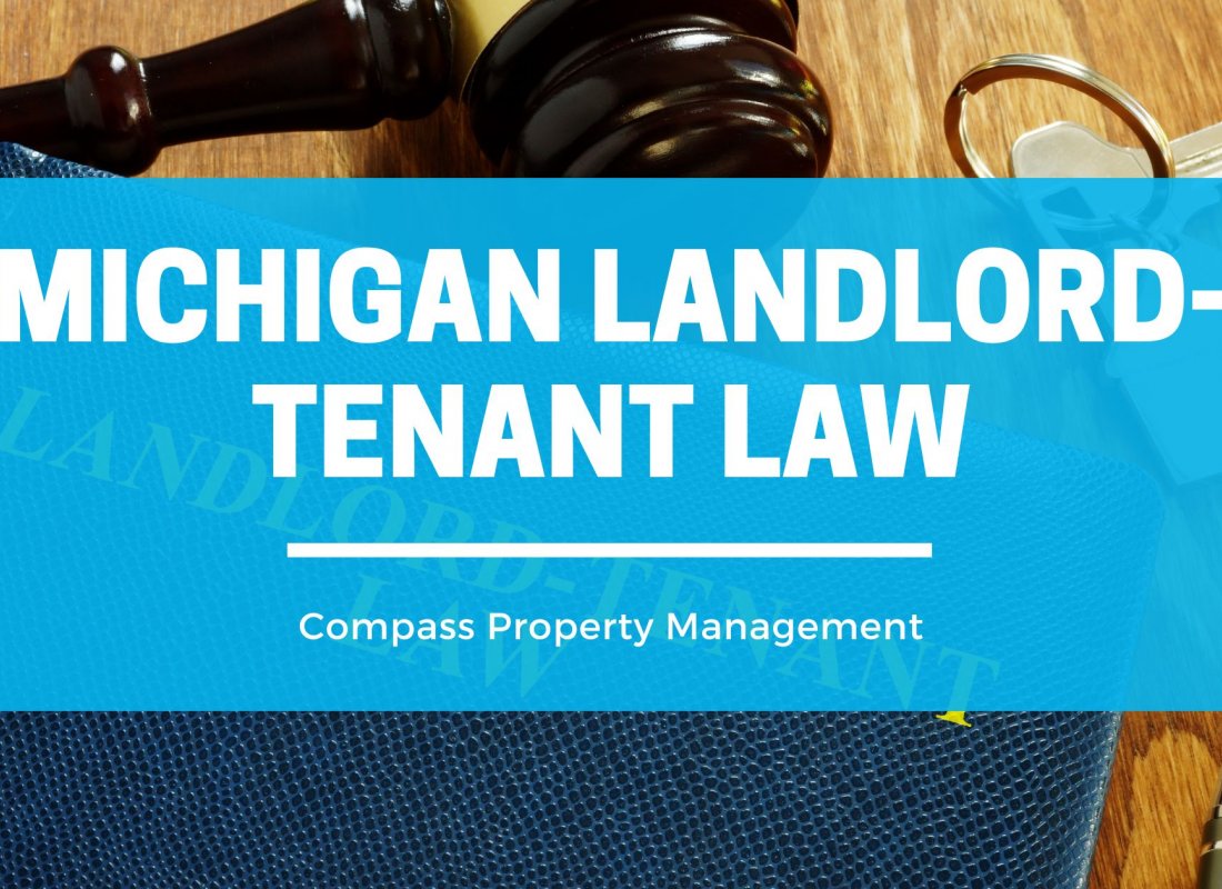 Michigan Rental Laws - An Overview of Landlord-Tenant Rights in Michigan