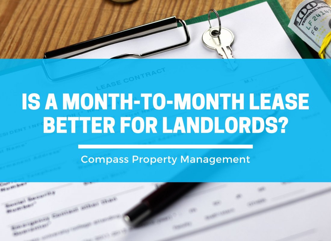 Is a Month-to-Month Lease Better for Landlords?